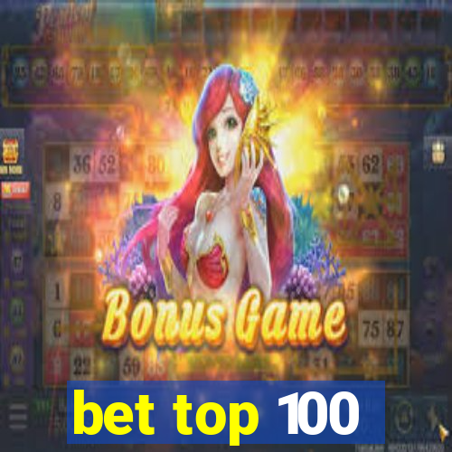 bet top 100